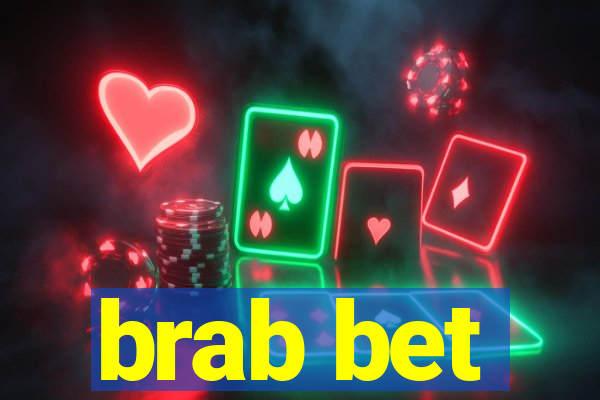 brab bet